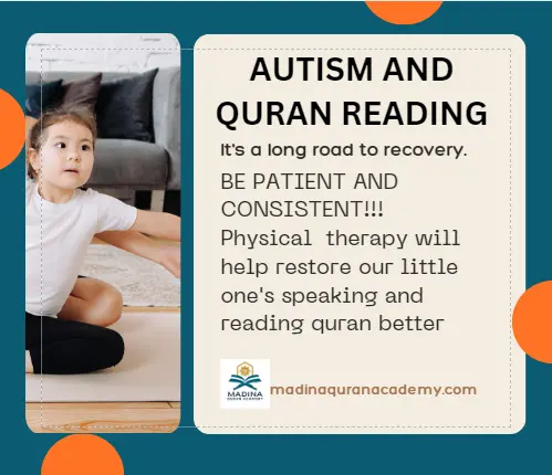 To Teach Quran To Autistic Child