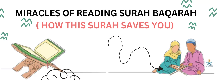 Miracles Of Reading Surah Baqarah